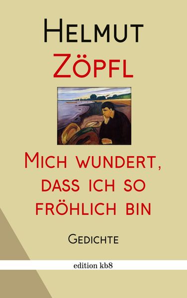 Cover von Mich wundert, dass ich so fröhlich bin