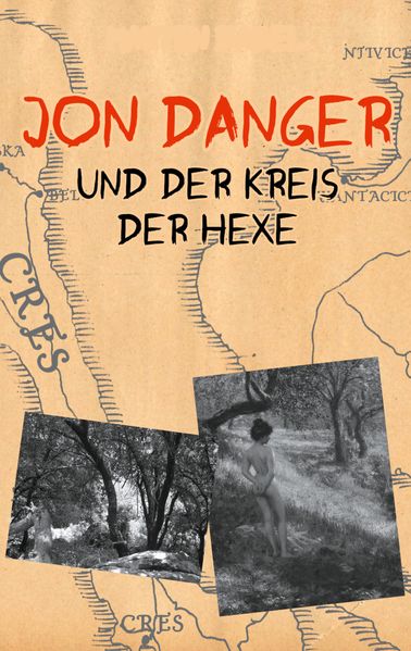 Cover von Jon Danger und der Kreis der Hexe