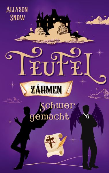 Cover von Teufel zähmen schwer gemacht