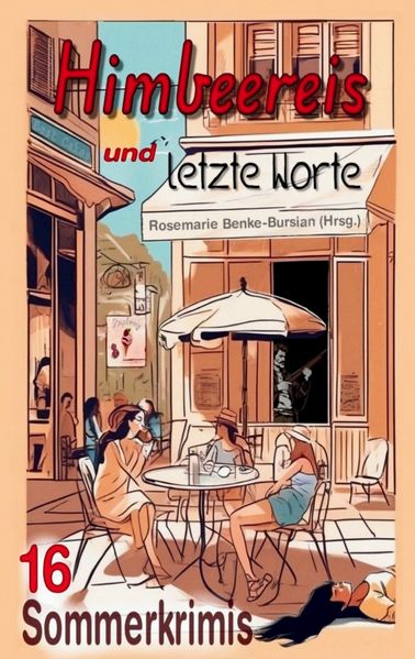 Cover von Himbeereis und letzte Worte