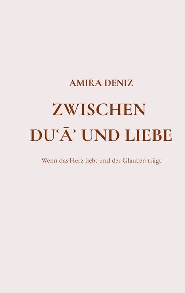 Cover von Zwischen Dua und Liebe