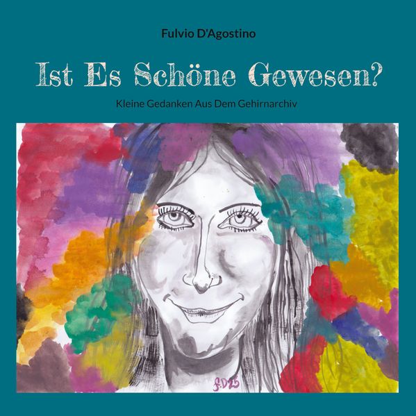 Cover von Ist Es Schöne Gewesen?