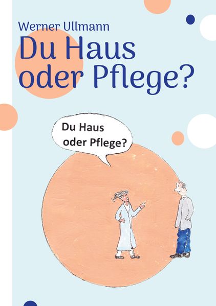 Cover von Du Haus oder Pflege
