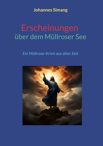 Cover von Erscheinungen über dem Müllroser See