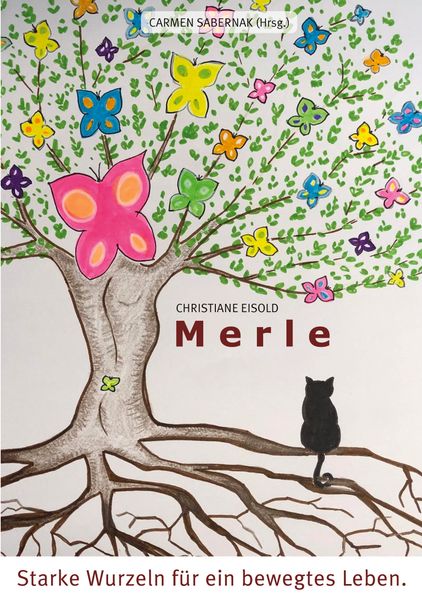 Cover von Merle – Starke Wurzeln für ein bewegtes Leben