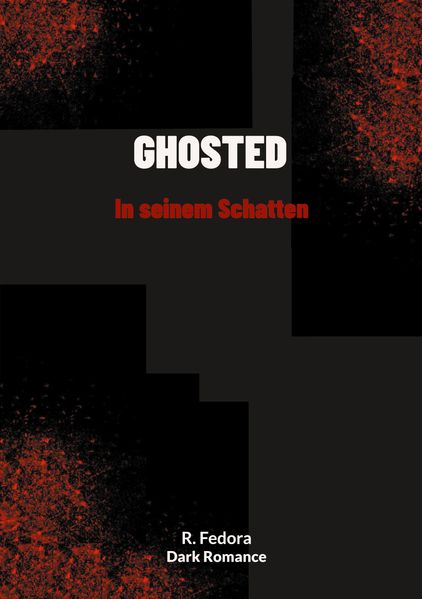 Cover von Ghosted- In seinem Schatten