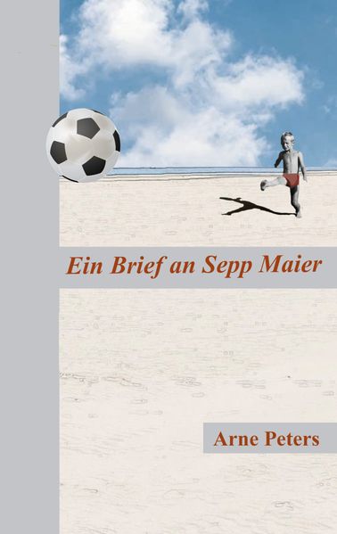 Cover von Ein Brief an Sepp Maier