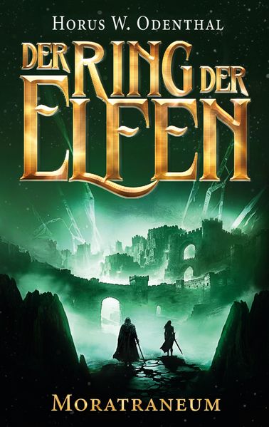 Cover von Der Ring der Elfen – Moratraneum