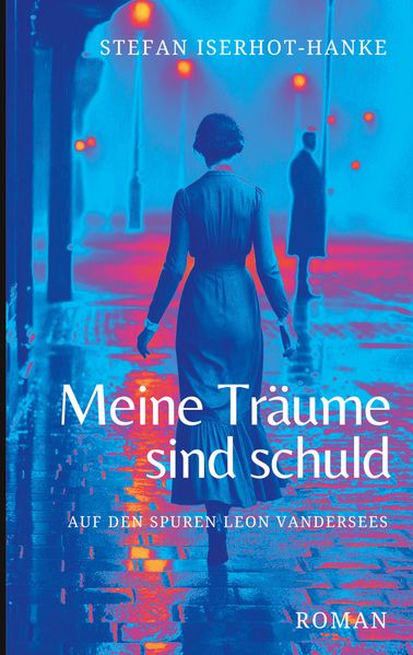 Cover von Meine Träume sind schuld