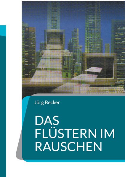 Cover von Das Flüstern im Rauschen