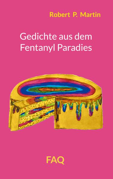 Cover von Gedichte aus dem Fentanyl Paradies