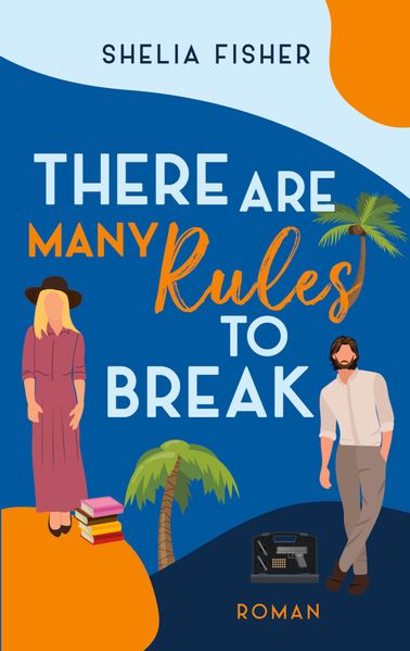 Cover von There Are Many Rules To Break