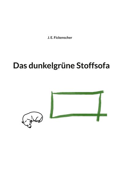 Cover von Das dunkelgrüne Stoffsofa