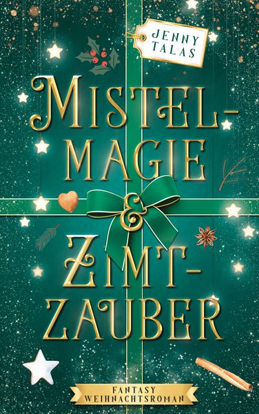 Cover von Mistelmagie & Zimtzauber