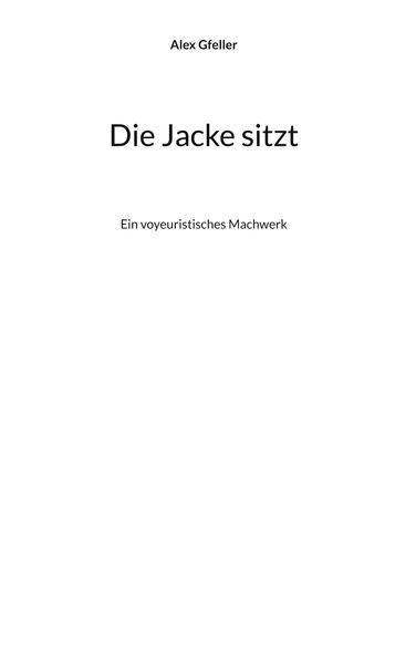 Cover von Die Jacke sitzt