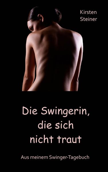 Cover von Die Swingerin, die sich nicht traut