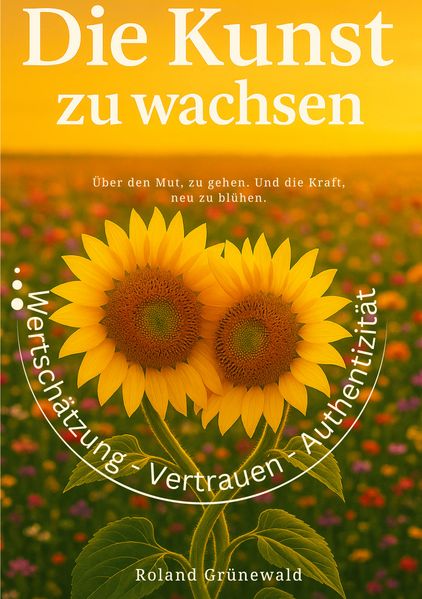 Cover von Die Kunst zu wachsen