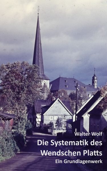 Cover von Die Systematik des Wendschen Platts