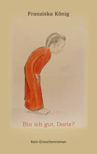 Cover von Bin ich gut, Doris?