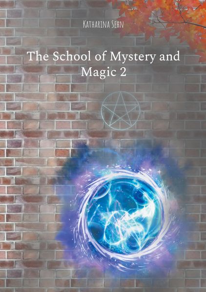 Cover von The School of Mystery and Magic 2