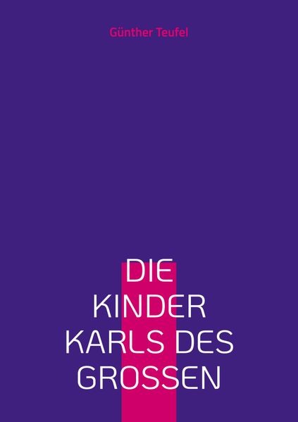Cover von Die Kinder Karls des Großen
