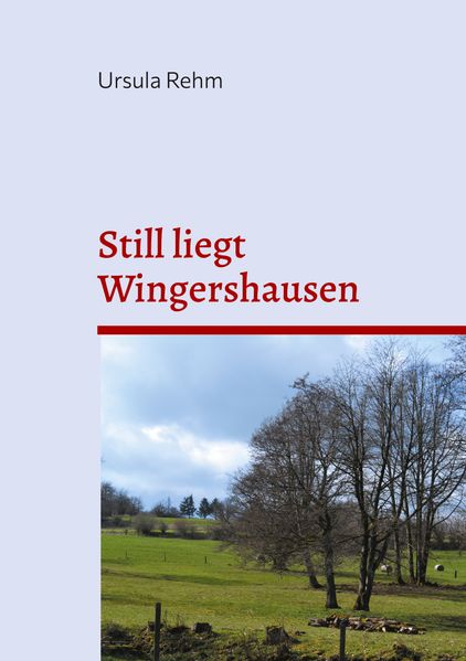 Cover von Still liegt Wingershausen