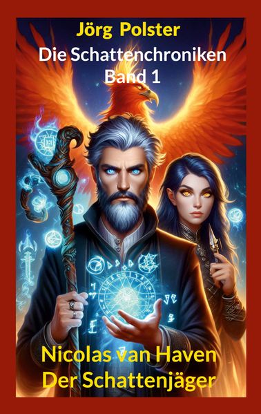 Cover von Die Schattenchroniken – Band 1