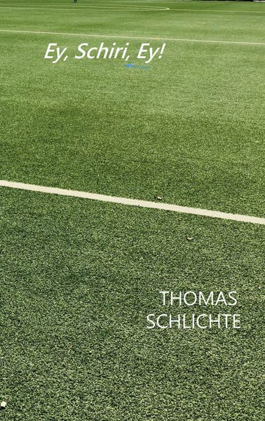 Cover von Ey, Schiri, Ey!