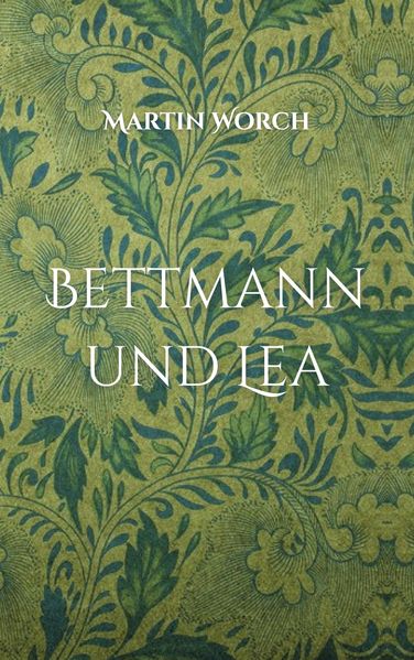Cover von Bettmann und Lea