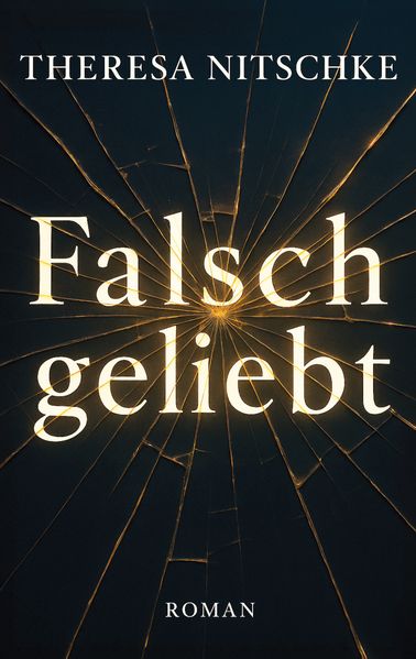 Cover von Falsch geliebt