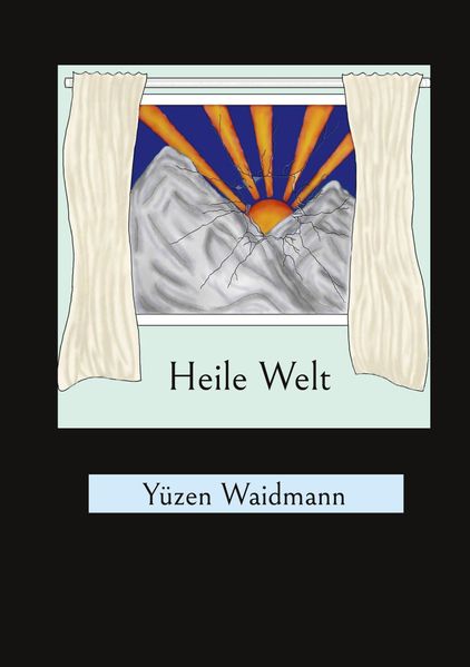 Cover von Heile Welt