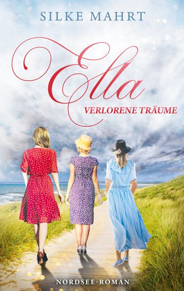 Cover von Ella – Verlorene Träume