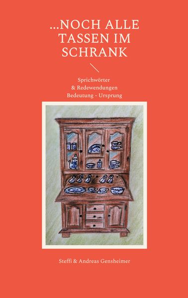 Cover von … noch alle Tassen im Schrank