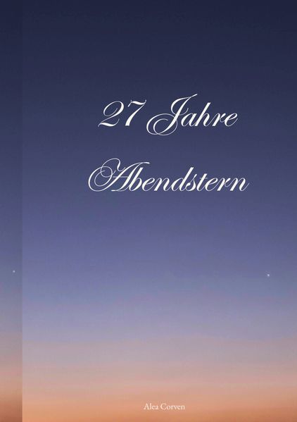 Cover von 27 Jahre Abendstern