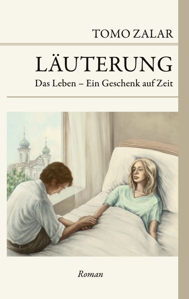 Cover von Läuterung Das Leben – Ein Geschenk auf Zeit