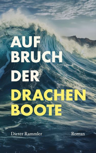 Cover von Aufbruch der Drachenboote