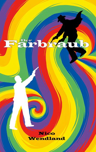 Cover von Der Farbraub