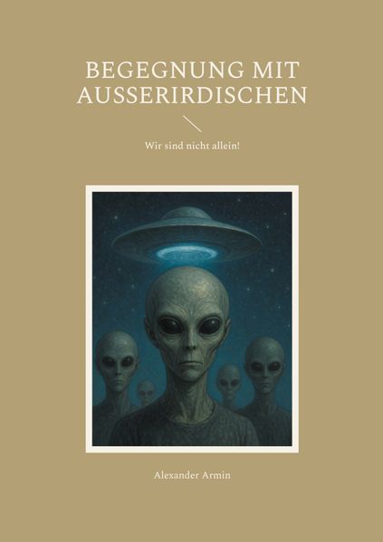 Cover von Begegnung mit Ausserirdischen