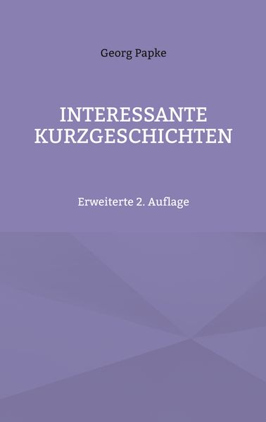 Cover von INTERESSANTE KURZGESCHICHTEN