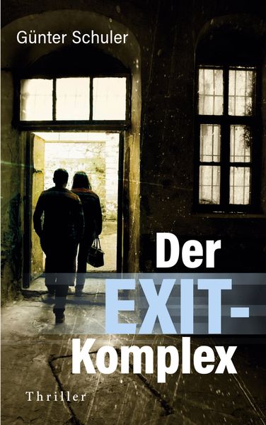 Cover von Der EXIT-Komplex