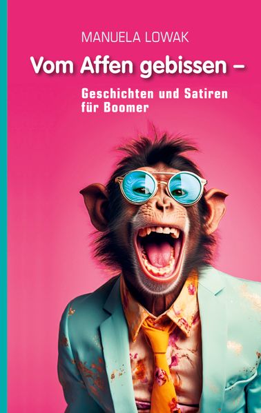 Cover von Vom Affen gebissen