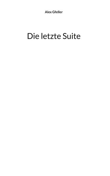 Cover von Die letzte Suite