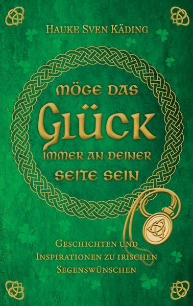 Cover von Möge das Glück immer an deiner Seite sein