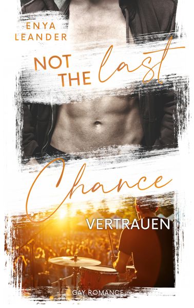 Cover von Not the last Chance – Vertrauen
