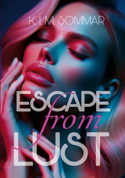 Cover von Escape from Lust: Die Watsons – Band 2