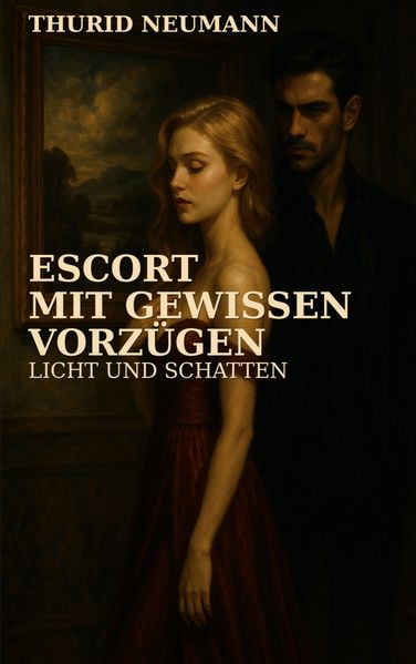Cover von Escort mit gewissen Vorzügen