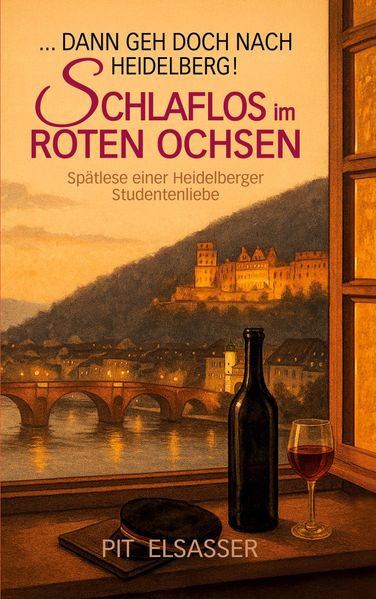 Cover von Dann geh doch nach Heidelberg-Schlaflos im Roten Ochsen