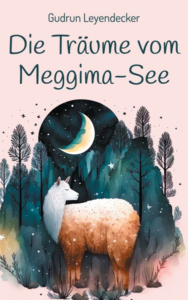 Cover von Die Träume vom Meggima-See