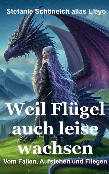 Cover von Weil Flügel auch leise wachsen