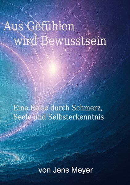 Cover von Aus Gefühlen wird Bewustsein